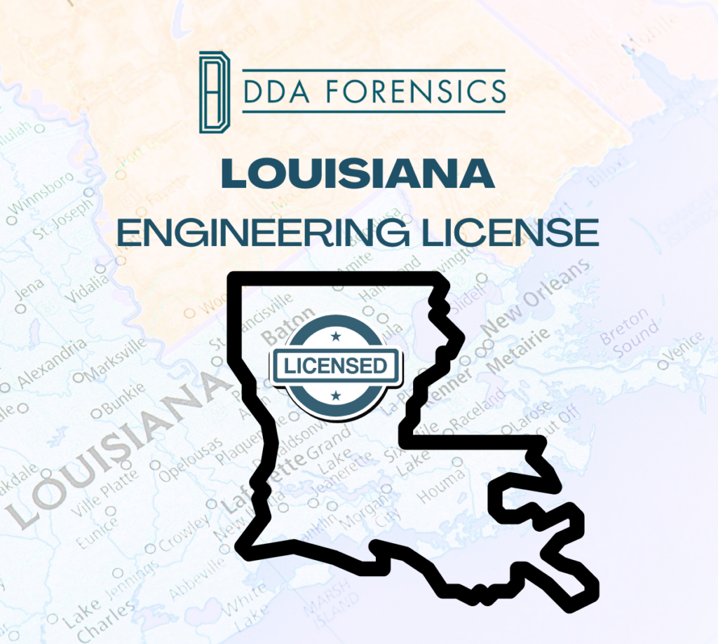 DDA Forensics Earns Engineering License In Louisiana