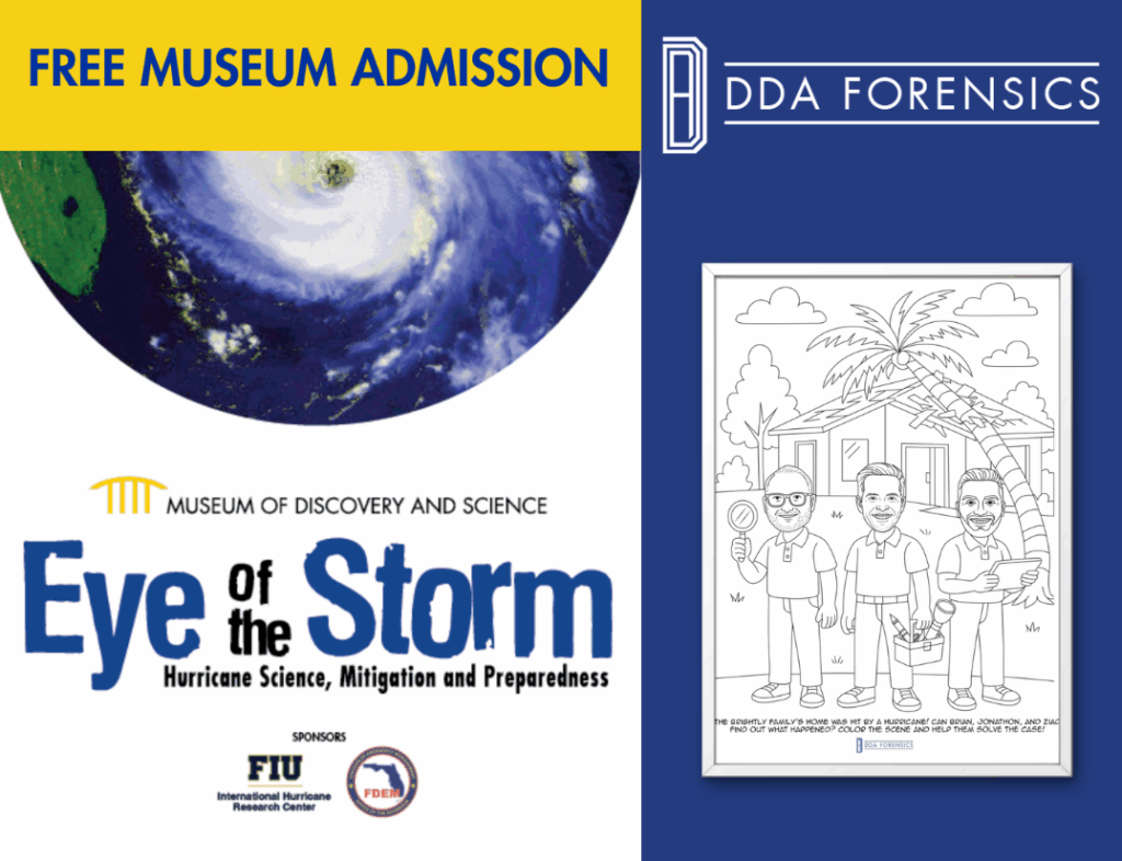DDA Forensics participates in the 13th annual “Eye of the Storm” event at the Museum of Discovery & Science (MODS) in Fort Lauderdale